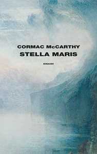  Cormac McCarthy Stella Maris